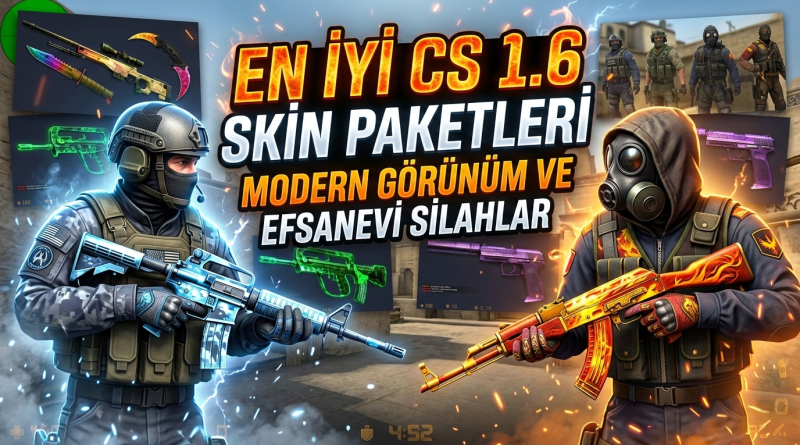 cs1 6 skin kurulumu